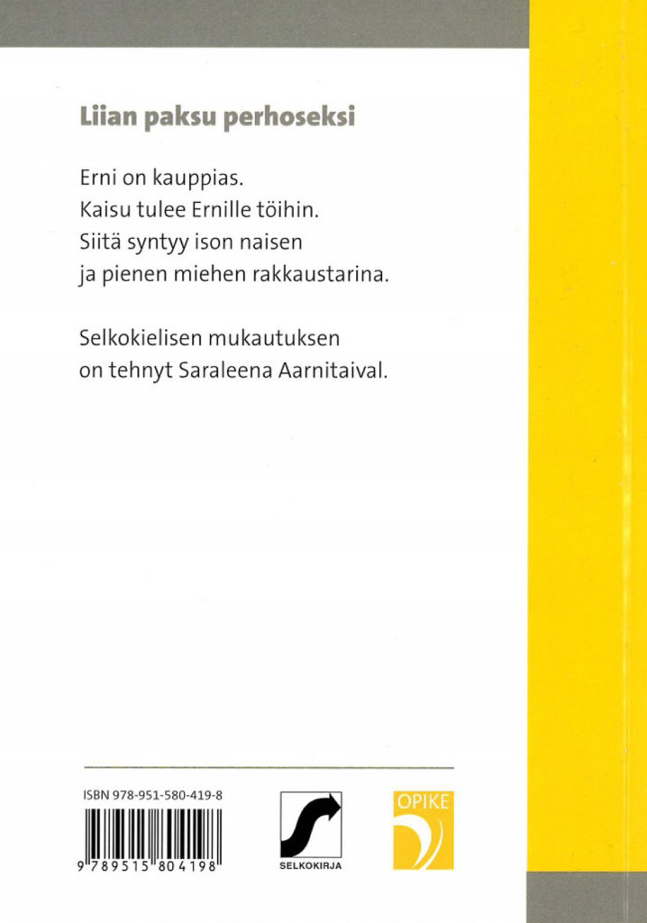 Liian paksu perhoseksi - Image 2