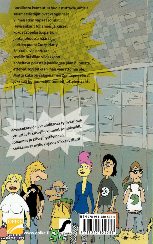 Rikkaat ritarit ja Zombiprinsessa - Image 2