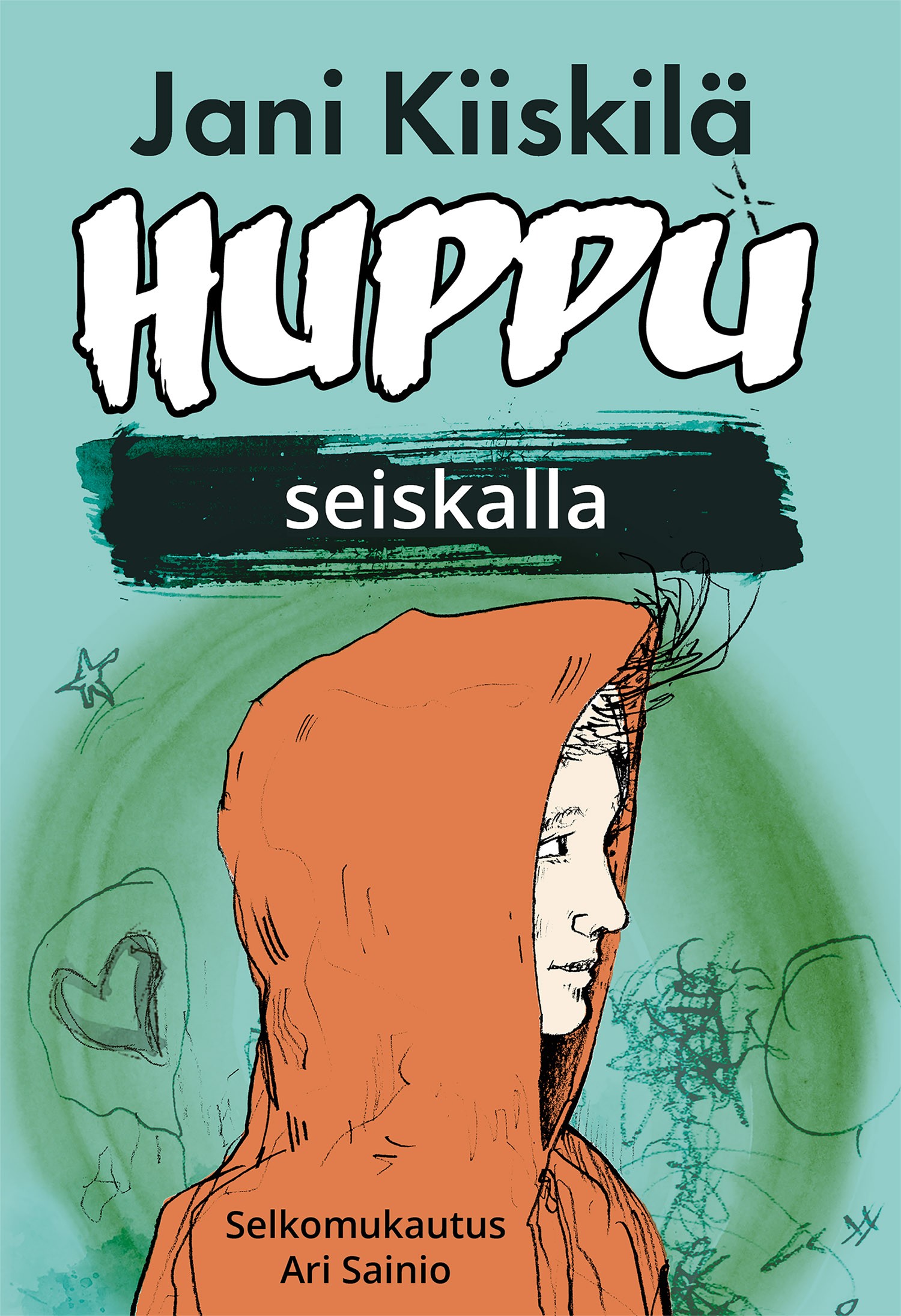 Huppu seiskalla